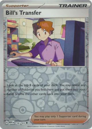 Bill's Transfer 156/165 Uncommon Reverse Holo