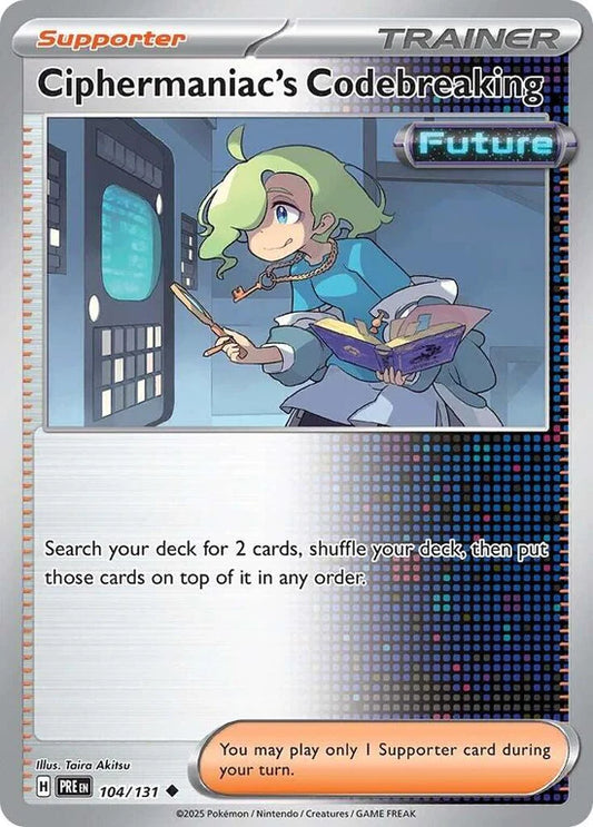 Ciphermaniac's Codebreaking 104/131 Uncommon Reverse Holo