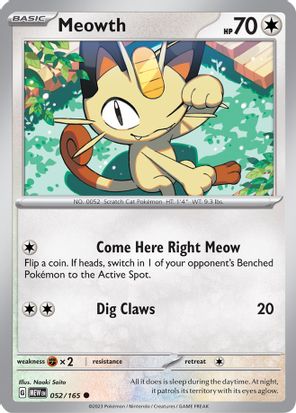 Meowth 052/165 Common