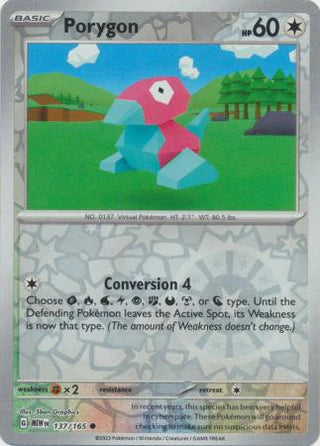 Porygon 137/165 Common Reverse Holo
